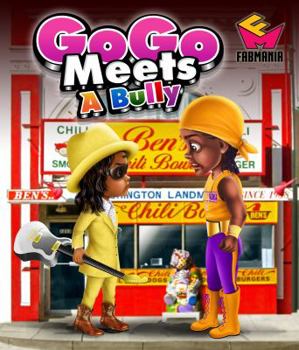 Paperback GoGo Meets A Bully (Learning With GoGo) Book