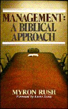 Paperback Management: A Biblical Approach Book