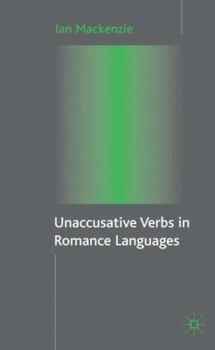 Hardcover Unaccusative Verbs in Romance Languages Book