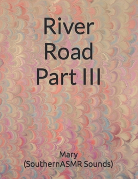Paperback River Road - Part III Book