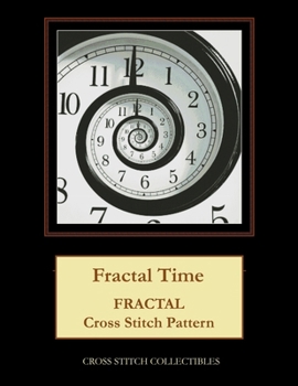 Paperback Fractal Time: Fractal cross stitch pattern Book