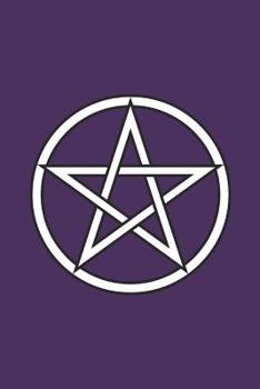 Paperback Witchy Pentacle Notebook: For Wiccans, Pagans, & Modern Witches Book