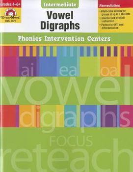 Paperback Phonics Intervention Centers: Vowel Digraphs, Grades 4-6+ (Phonics Intervention Centers Intermediate) Book