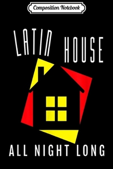 Composition Notebook: Latin House Mexican Cuban Music EDM Salsa  Journal/Notebook Blank Lined Ruled 6x9 100 Pages