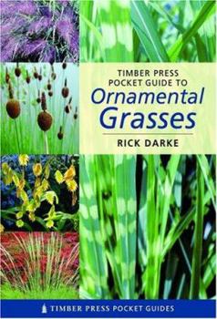 Paperback Timber Press Pocket Guide to Ornamental Grasses Book