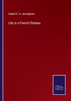 Paperback Life is a French Chateau Book