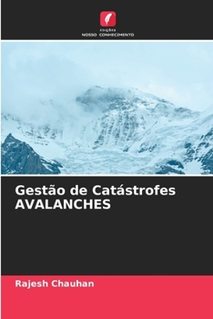 Paperback Gestão de Catástrofes AVALANCHES [Portuguese] Book