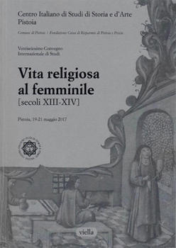 Paperback Vita Religiosa Al Femminile: (Secoli XIII-XIV) [Italian] Book