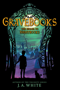 Gravebooks - Book #2 of the Nightbooks
