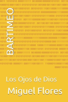 Bartimeo: Los Ojos de Dios
