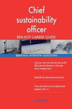 Paperback Chief sustainability officer RED-HOT Career Guide; 2512 REAL Interview Questions Book