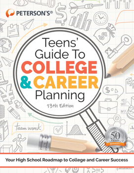 Paperback Teens' Guide to College and Career Planning Book