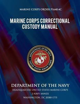 Paperback Marine Corps Correctional Custody Manual Book