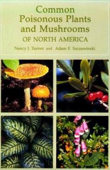 Paperback Common Poisonous Plants and Mushrooms of North America Book