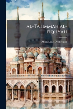 Paperback al-Tatimmah al-fiqhyah [Arabic] Book