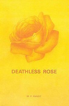 Paperback Deathless Rose Book