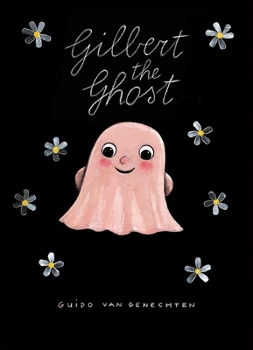 Hardcover Gilbert the Ghost Book