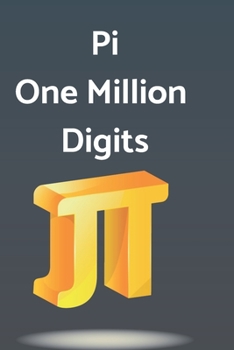 Pi: One Million Digits Edition