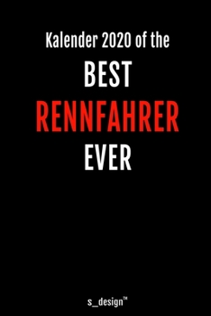 Kalender 2020 für Rennfahrer: Wochenplaner / Tagebuch / Journal für das ganze Jahr: Platz für Notizen, Planung / Planungen / Planer, Erinnerungen und Sprüche (German Edition)