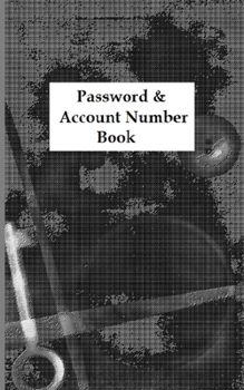 Password &  Account Number Book: Never forget the password again