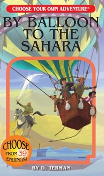 By Balloon To The Sahara - Book #4 of the Elige tu propia aventura [Editorial Atlántida Argentina]