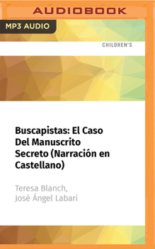 Audio CD Buscapistas: El Caso del Manuscrito Secreto (Narración En Castellano) [Spanish] Book