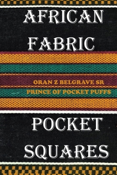 Paperback African Fabric Pocket Squares: Pocket Squares Plus Book