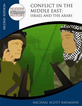 Paperback Conflict in the Middle East: Israel and the Arabs Book