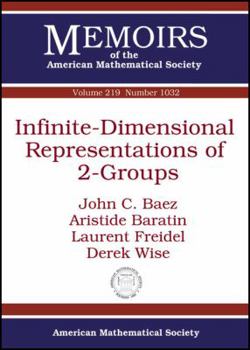 Paperback Infinite-Dimensional Representations of 2-Groups (Memoirs of the American Mathematical Society, Number 1032) Book