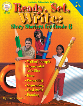 Paperback Ready, Set, Write: Story Starters for Grade 6 Book