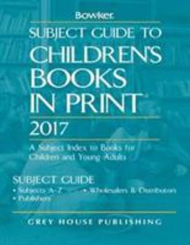 Hardcover Subject Guide to Children's Books in Print, 2017 Book