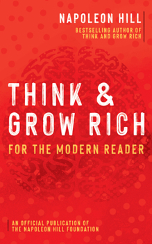 Paperback Think and Grow Rich(r): For the Modern Reader Book