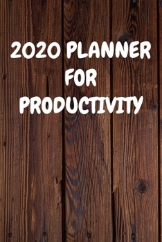 2020 Planner for Productivity: Cool Wood Themed Daily Weekly Monthly 2020 - 2021 Planner / Organizer / Diary - Christmas Gift