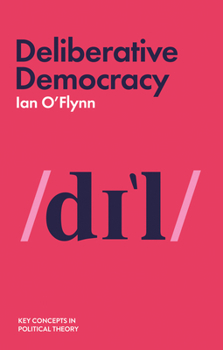 Hardcover Deliberative Democracy Book