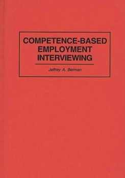 Hardcover Competence-Based Employment Interviewing Book