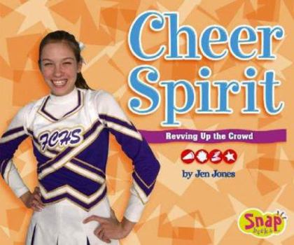 Hardcover Cheer Spirit: Revving Up the Crowd Book