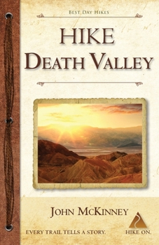 Paperback Hike Death Valley: Best Day Hikes in Death Valley National Park Book