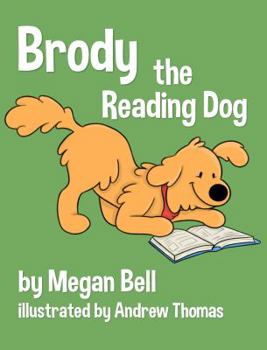 Hardcover Brody the Reading Dog Book