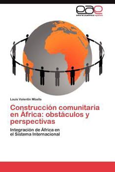 Paperback Construcción comunitaria en África: obstáculos y perspectivas [Spanish] Book