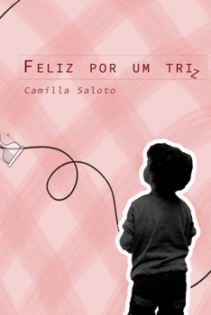 Paperback Feliz, por um triz [Portuguese] Book