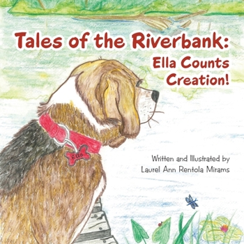 Paperback Tales of the Riverbank: Ella Counts Creation! Book