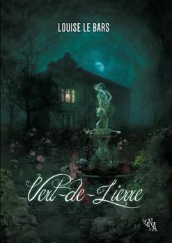 Paperback Vert-de-Lierre [French] Book