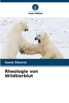 Paperback Rheologie von Wildtierblut [German] Book