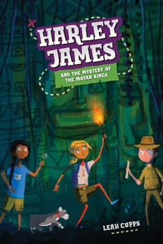Paperback Harley James & the Mystery of the Mayan Kings Book