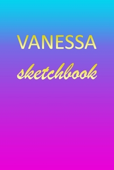 Paperback Vanessa: Sketchbook - Blank Imaginative Sketch Book Paper - Pink Blue Gold Custom Letter V Personalized Cover - Teach & Practic Book