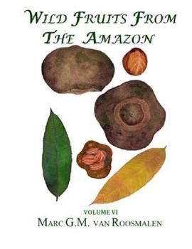 Paperback Wild Fruits from the Amazon VI Book