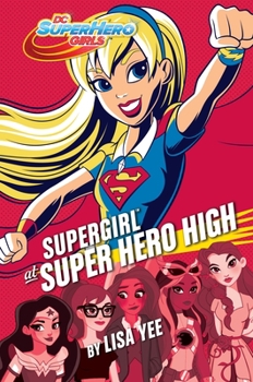 Hardcover Supergirl at Super Hero High Book