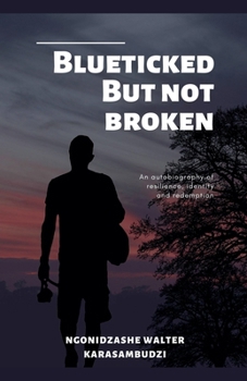 Paperback Blueticked But Not Broken Book
