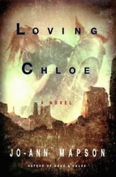 Loving Chloe - Book #2 of the Chloe