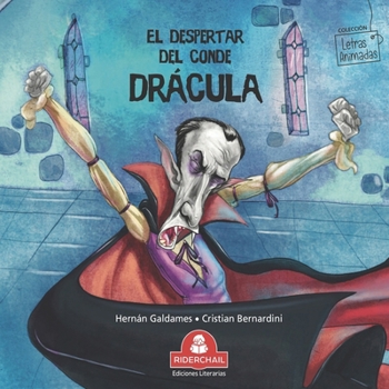 Paperback El Despertar del Conde Drácula: cuento infantil [Spanish] Book